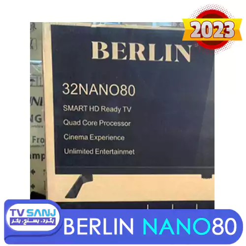 قیمت تلویزیون 32 اینچ اسمارت 2023 مدل 32NANO80 برلین